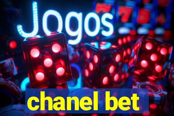 chanel bet